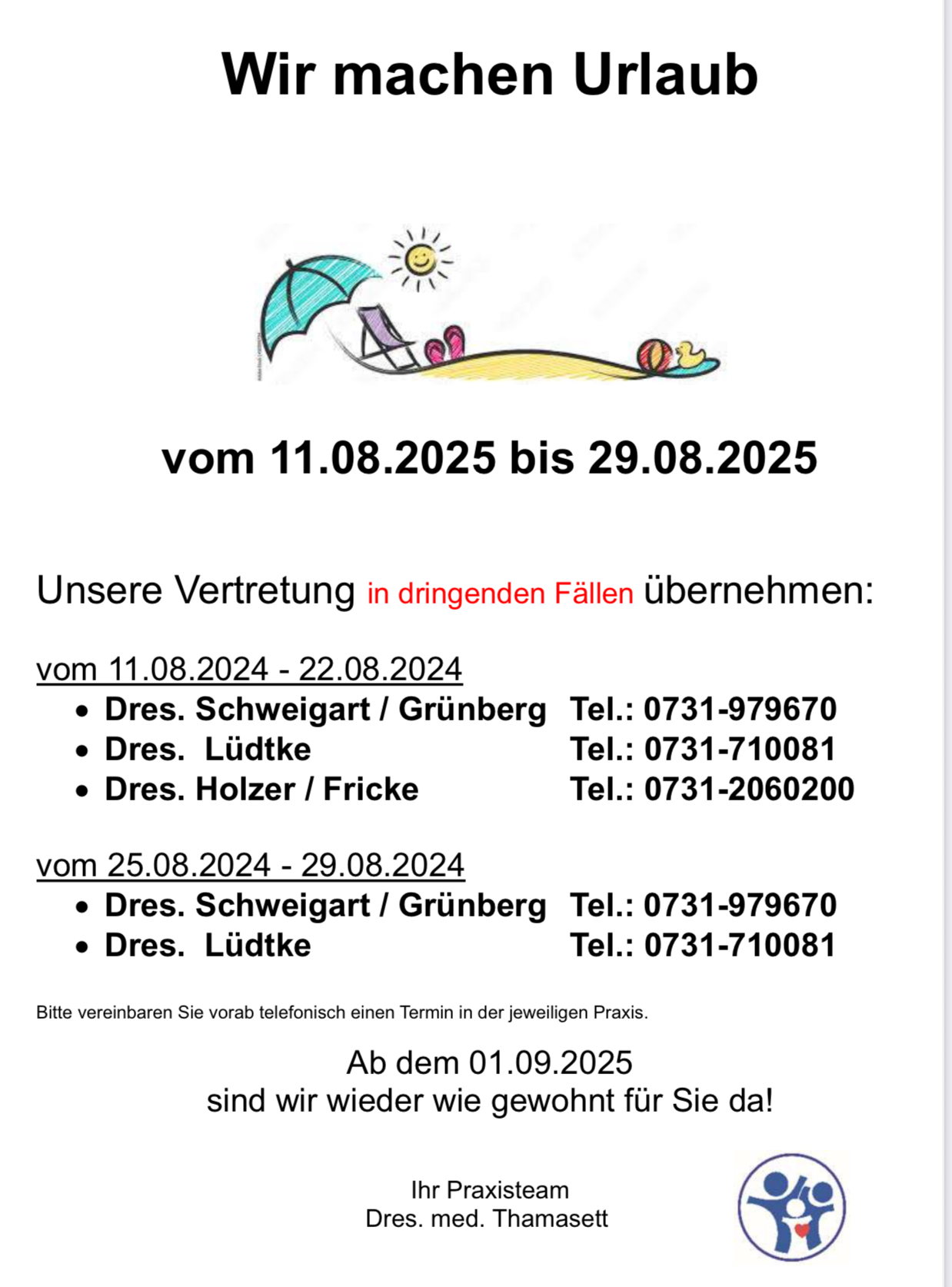 URLAUB vom 11.08. - 29.08.